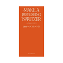 "MAKE A" Specialty Drink Signage